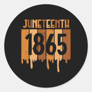 Juneteenth 1865 Melanin Drip Black Pride Mannen Vr Ronde Sticker