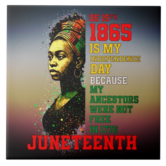 Juneteenth 1865 My Independence Day Pan-Afrikaans Tegeltje (Voorkant)