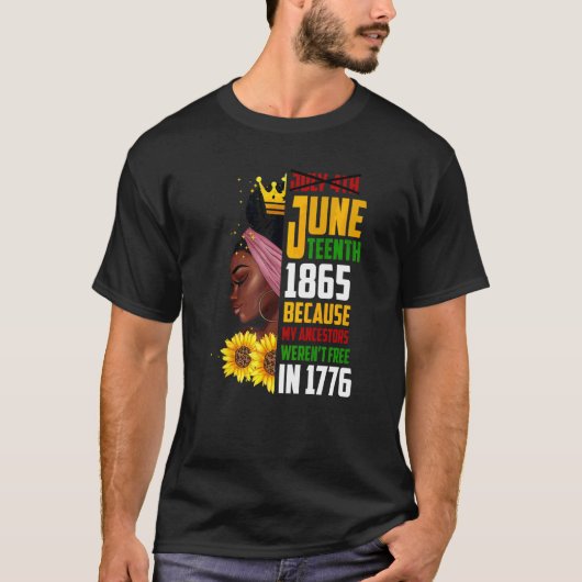 Juneteenth 1865 Remembering My Ancestors Black Fre T-shirt (Voorkant)