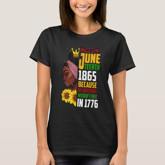 Juneteenth 1865 Remembering My Ancestors Black Fre T-shirt (Voorkant)