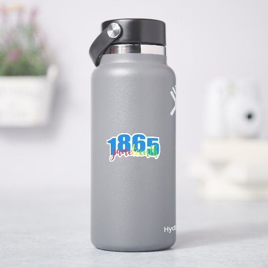 Juneteenth 1865 sticker (HydroFlask)
