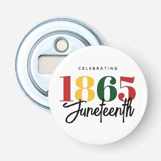Juneteenth 1865 Vrijheid Zwarte Geschiedenis Vieri Button Flesopener (Voorkant)