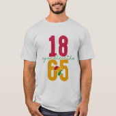 Juneteenth 1865 - Zwarte Geschiedenis T-shirt (Voorkant)