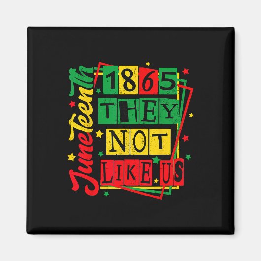 Juneteenth 1865 Zwarte trots Geschiedenis Blm Outf Magneet (Voorkant)