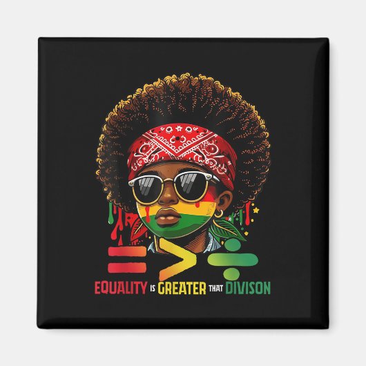 Juneteenth 19 juni 1865 Gelijkheid is groter dan Magneet (Voorkant)