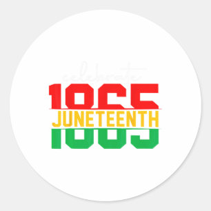 Juneteenth 2024 Celebrate Black Freedom 1865 Histo Ronde Sticker