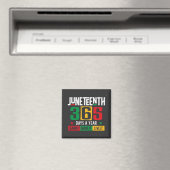 Juneteenth 365 dagen per jaar Leer het alsof je er Magneet (Insitu (Vaatwasser))