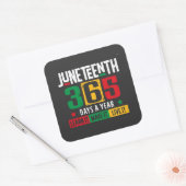 Juneteenth 365 dagen per jaar Leer het alsof je er Vierkante Sticker (Envelop)