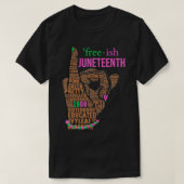 Juneteenth Aka bevriezen sinds 1865 Onafhankelijkh T-shirt (Design voorkant)