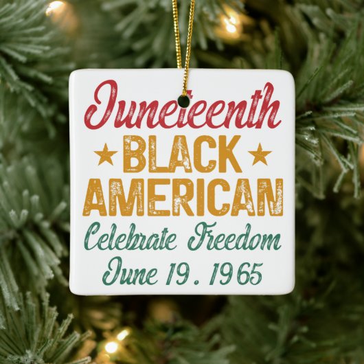 Juneteenth Black American Celebrate Freedom Cool Keramisch Ornament (Boom)