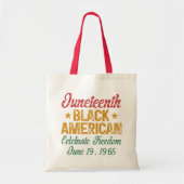 Juneteenth Black American Celebrate Freedom Cool Tote Bag (Voorkant)