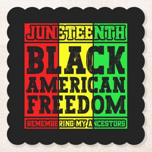 Juneteenth Black American Freedom Remembering Cool Kartonnen Onderzetters (Voorkant)