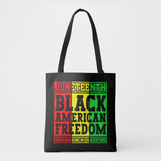 Juneteenth Black American Freedom Remembering Cool Tote Bag (Voorkant)