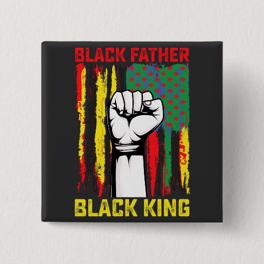 Juneteenth Black Father Day Dad King Celebrating F Vierkante Button 5,1 Cm (Voorkant)