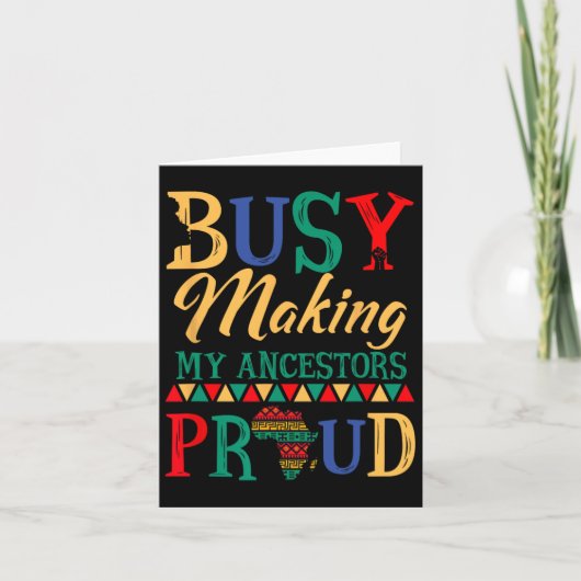Juneteenth Black History Maand Making Mijn Vooroud Kaart (Voorkant)