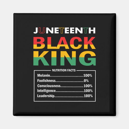 Juneteenth Black King Nutritional Facts Black Hist Magneet (Voorkant)