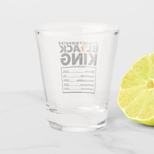 Juneteenth Black King Voedingsfeiten Melanine Shot Glas (Achterkant)