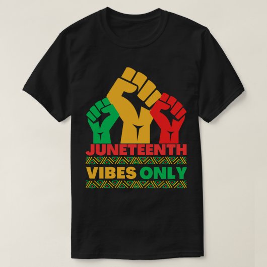 Juneteenth Black Vibes Alleen Melanin Sista Bruh T-shirt (Design voorkant)