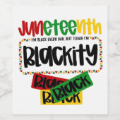 Juneteenth Blackity Black Black Funny Wijn Etiket (Enkel label)