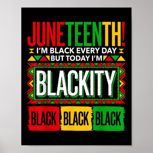 Juneteenth Blackity Zwarte Geschiedenis Afrikaanse Poster (Voorkant)