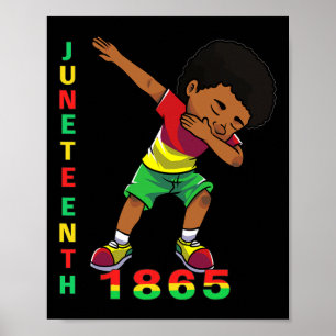 Juneteenth Boys Kinder 1865 Dabbing Black African  Poster