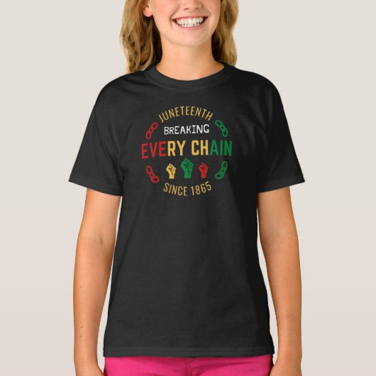Juneteenth Breaking Elke Keten T-Shirt (Voorkant)