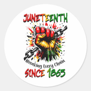 Juneteenth Breaking Every Chain Since 1865 Black H Ronde Sticker