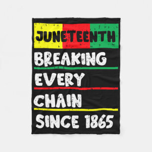 Juneteenth breekt elke keten sinds 1865 Ancesto Fleece Deken