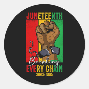 Juneteenth breekt elke keten sinds 1865 vrouwen M Ronde Sticker