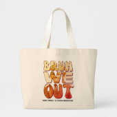 Juneteenth BRUH WE OUT Harriet Tubman Docenten Grote Tote Bag (Voorkant)