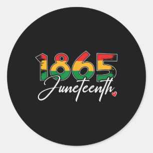 Juneteenth Celebrate Black Freedom 1865 Juneteenth Ronde Sticker