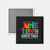 Juneteenth Celebrate Black Freedom Funny Vrouwen M Magneet (Voorkant / Achterkant)