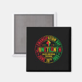 Juneteenth Celebrate Freedom 1865 Afro-Amerikaan Magneet (Voorkant / Achterkant)