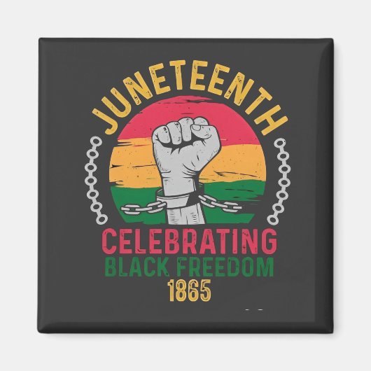 Juneteenth Celebrating Black Freedom 1865 Magneet (Voorkant)