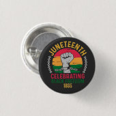 Juneteenth Celebrating Black Freedom 1865 Ronde Button 3,2 Cm (Voorkant /achterkant)