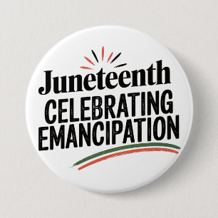 Juneteenth Celebrating Emancipation vrijheid ontwe Ronde Button 7,6 Cm