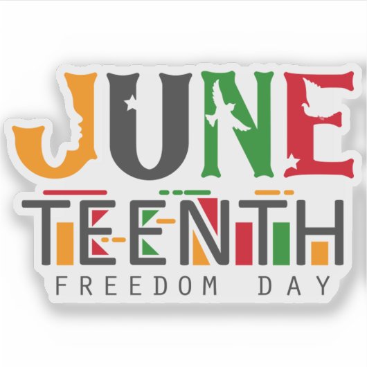 Juneteenth Die-Cut-Sticker | Freedom Day Design Sticker (Voorkant)