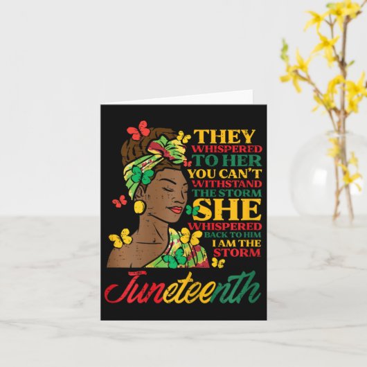 Juneteenth fluisterden ze dat je niet kunt staan S Kaart (Gele Bloem)