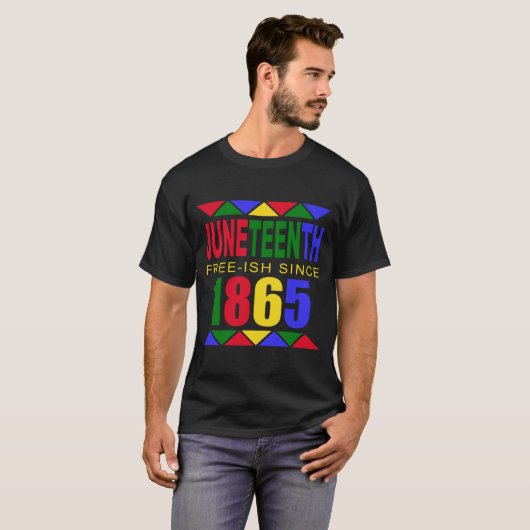 Juneteenth Free-ish shirt (kleurrijk) (Voorkant volledig)
