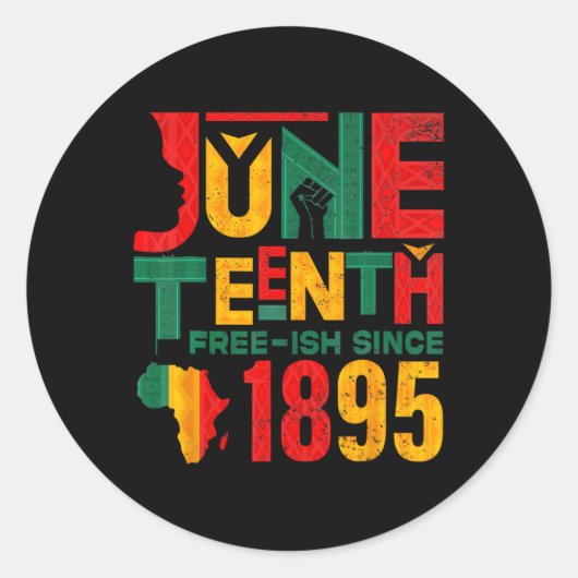 Juneteenth Free-ish Sinds 1865 3 Ronde Sticker (Voorkant)