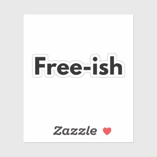 Juneteenth Free-ish vinyl sticker (Vel)