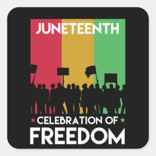 Juneteenth, Freedom of African American. Vierkante Sticker