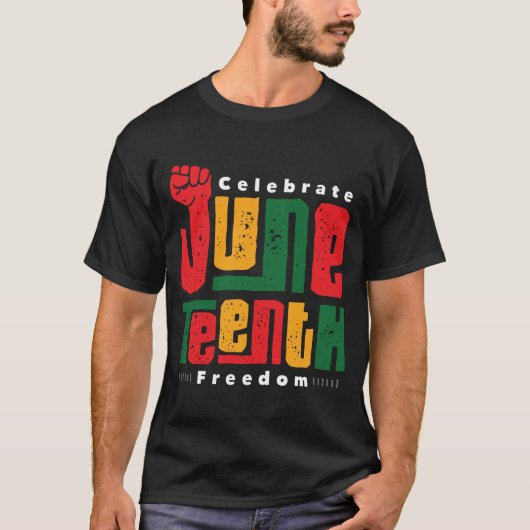Juneteenth Freedom Protest Black History Activist T-shirt (Voorkant)