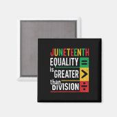 Juneteenth gelijkheid is groter dan Division Afro Magneet (Voorkant / Achterkant)