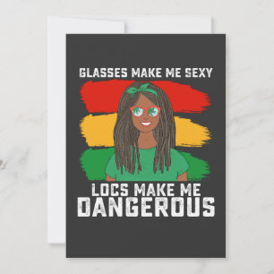 Juneteenth Glasses Locs maken me gevaarlijk Kaart