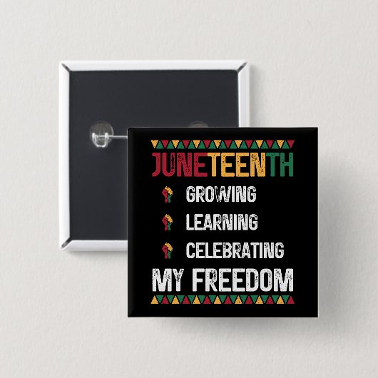 Juneteenth Growing Learning viert mijn vrijheid Vierkante Button 5,1 Cm (Voorkant /achterkant)