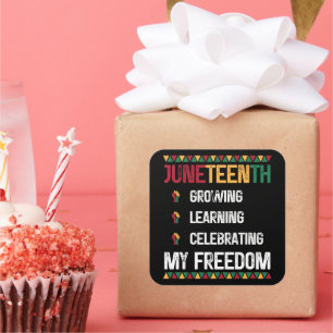 Juneteenth Growing Learning viert mijn vrijheid Vierkante Sticker