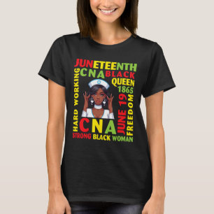 Juneteenth Hard Working Can Black Queen Strong Bla T-shirt