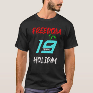 Juneteenth Holiday T-shirt