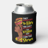 Juneteenth I are the Storm Melanin Black Girl Blikjeskoeler (Blikje Voorkant)